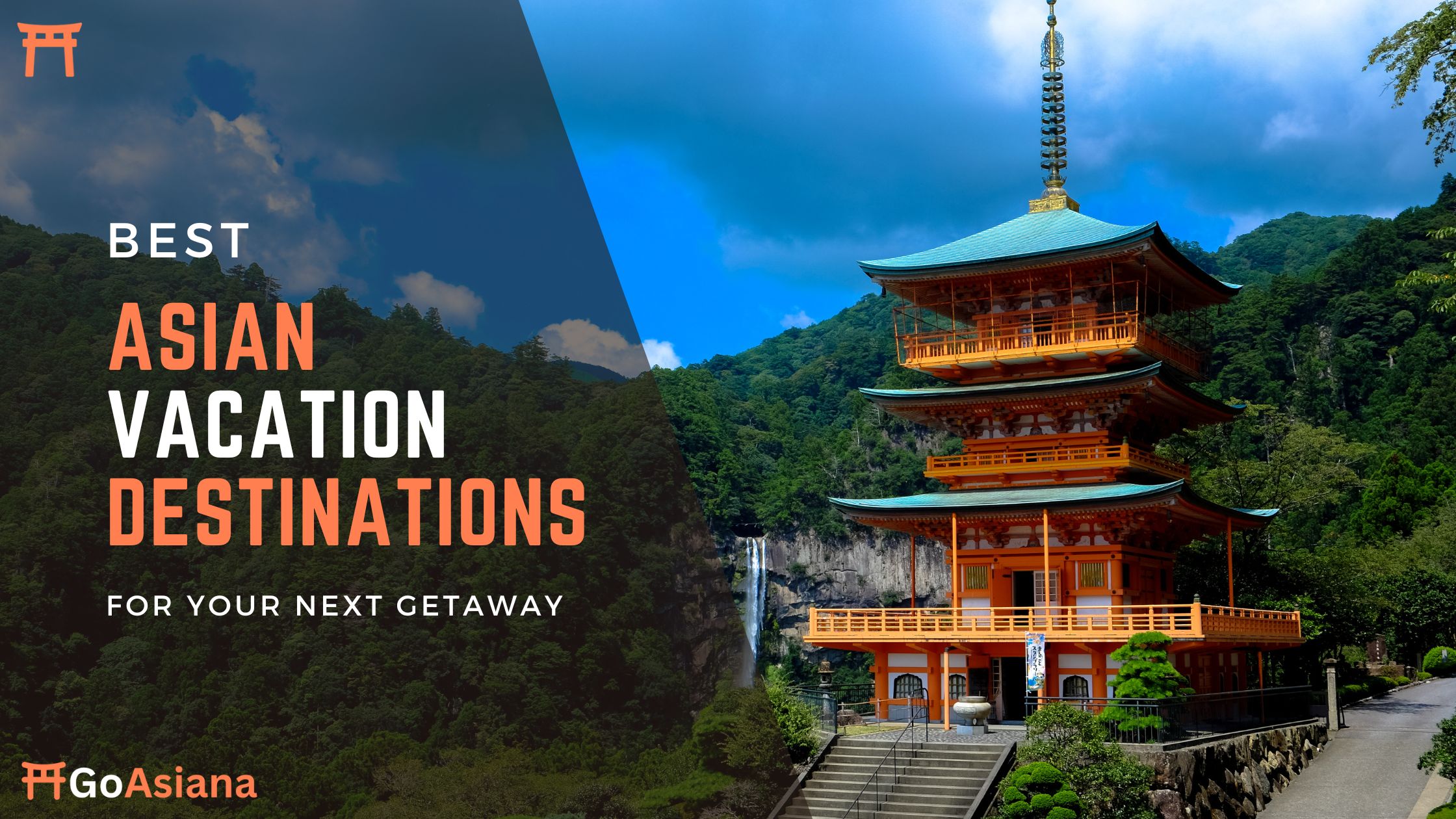 Read more about the article 10 Unforgettable Asian Vacation Destinations for Your Next Getaway