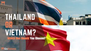 Read more about the article Thailand or Vietnam: Which Southeast Asian Destination Should You Visit First?
