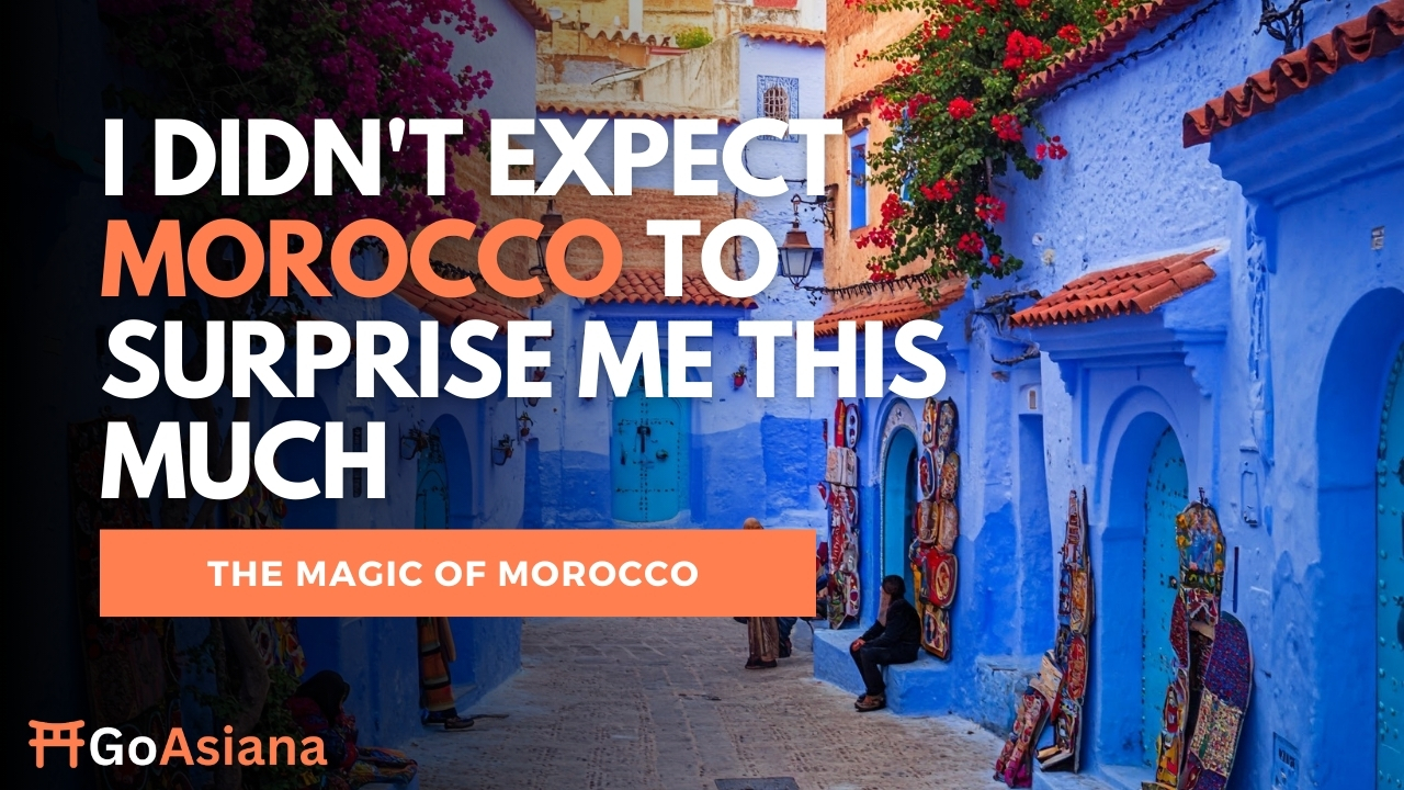 You are currently viewing You Won’t Believe What Morocco Taught Me